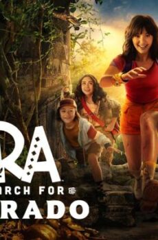 فيلم Dora and the Search for Sol Dorado 2025 مترجم