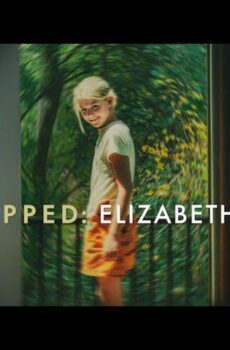 فيلم Kidnapped: Elizabeth Smart 2026 مترجم