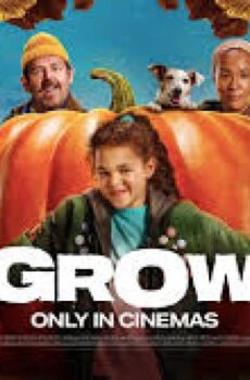فيلم Grow 2025