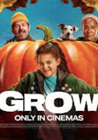 فيلم Grow 2025