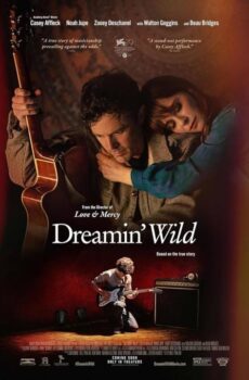 فيلم Dreamin’ Wild 2022 مترجم