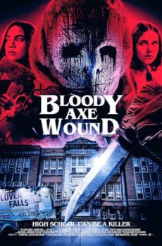 فيلم Bloody Axe Wound 2024 مترجم