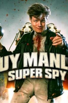 فيلم Guy Manley: Super Spy 2024 مترجم