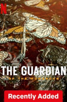 فيلم The Guardian of the Monarchs 2024 مترجم