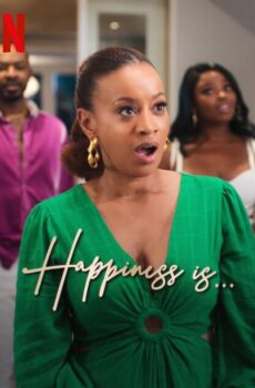 فيلم Happiness Is 2024 مترجم