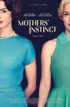 فيلم Mothers’ Instinct 2024 مترجم