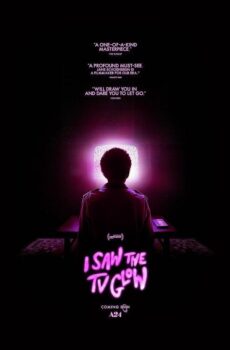 فيلم I Saw the TV Glow 2024 مترجم