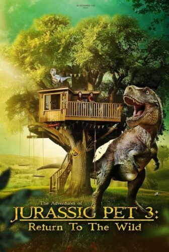 فيلم The Adventures of Jurassic Pet: Return to the Wild 2025 مترجم