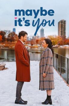 فيلم Maybe It’s You 2023 مترجم