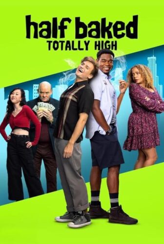 فيلم Half Baked: Totally High 2024 مترجم
