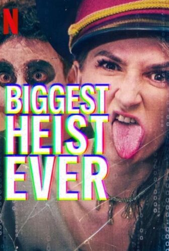 فيلم Biggest Heist Ever 2024 مترجم