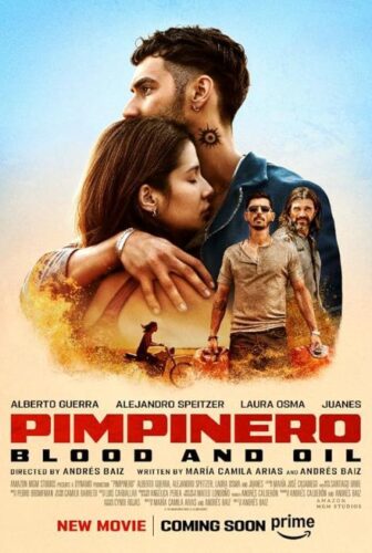 فيلم Pimpinero Sangre y Gasolina 2024 مترجم