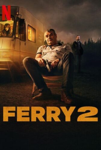 فيلم Ferry 2 2024 مترجم