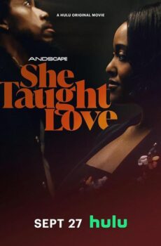 فيلم She Taught Love 2024 مترجم