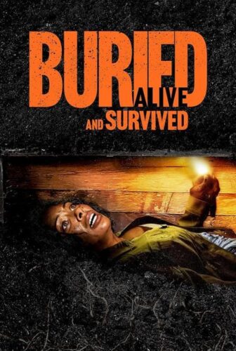 فيلم Buried Alive and Survived 2024 مترجم