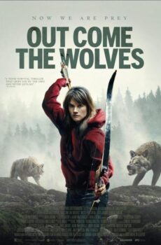 فيلم Out Come the Wolves 2024 مترجم