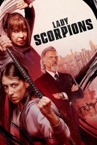 فيلم Lady Scorpions 2024 مترجم