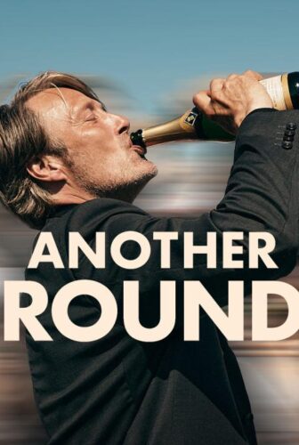 فيلم Another Round 2020 مترجم