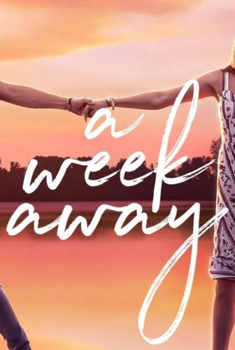 فيلم A Week Away 2021 مترجم