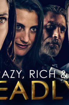 فيلم Crazy, Rich and Deadly 2020 مترجم