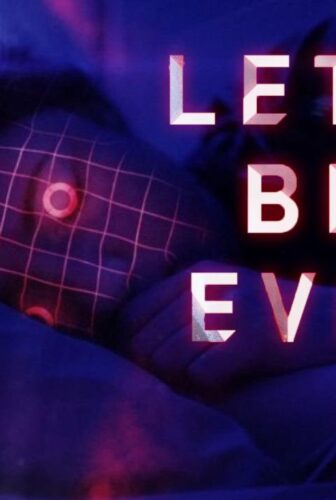 فيلم Let’s Be Evil 2016 مترجم