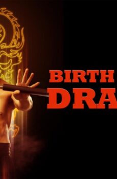 فيلم Birth of the Dragon 2016 مترجم