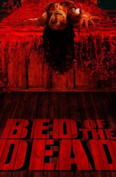 فيلم Bed Of The Dead 2016 مترجم