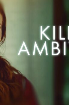 فيلم Killer Ambition 2022 مترجم