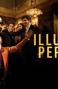فيلم Illusions perdues 2021 مترجم