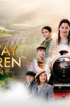 فيلم The Railway Children Return 2022 مترجم