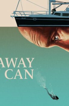 فيلم Get Away If You Can 2022 مترجم
