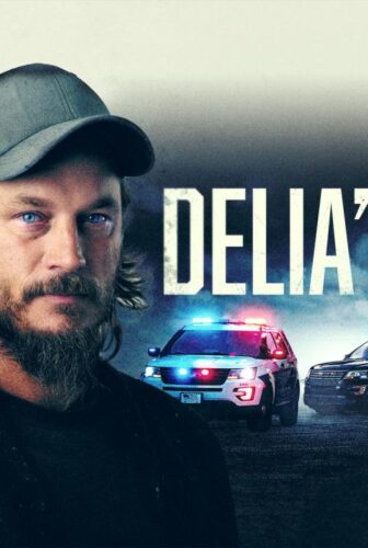 فيلم Delia’s Gone 2022 مترجم