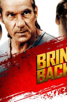 فيلم Bring Him Back Dead 2022 مترجم