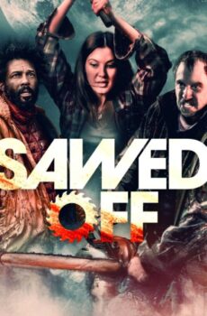 فيلم Sawed Off 2022 مترجم