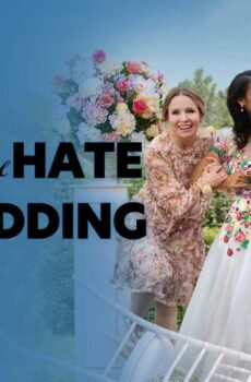 فيلم The People We Hate At The Wedding 2022 مترجم