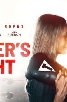 فيلم A Father’s Fight 2021 مترجم