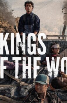 فيلم The Kings of the World 2022 مترجم