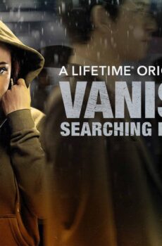 فيلم Vanished Searching for My Sister 2022 مترجم