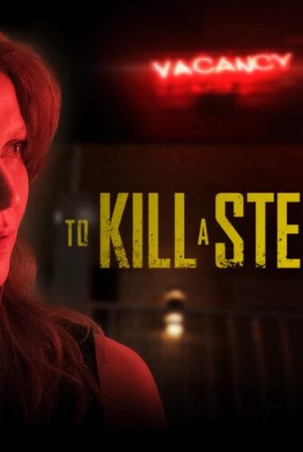 فيلم To Kill a Stepfather 2023 مترجم