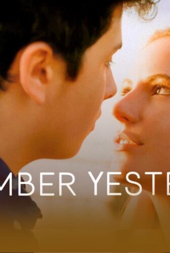 فيلم Remember Yesterday 2022 مترجم