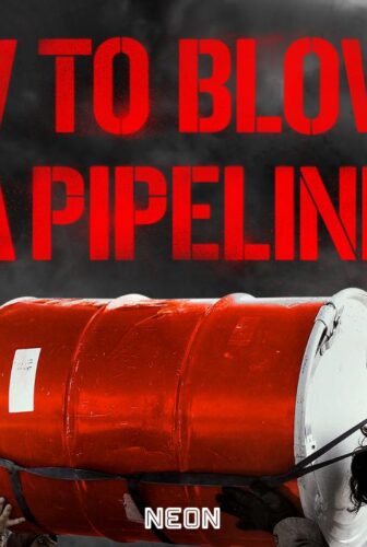 فيلم How to Blow Up a Pipeline 2022 مترجم