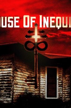 فيلم House of Inequity 2021 مترجم