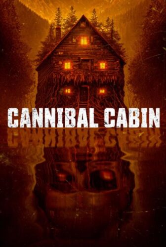 فيلم Cannibal Cabin 2022 مترجم