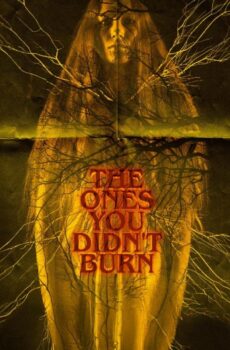 فيلم The Ones You Didn’t Burn 2022 مترجم