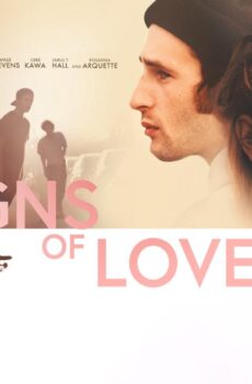 فيلم Signs of Love 2022 مترجم