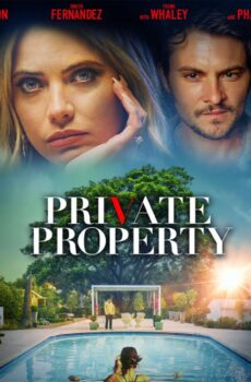 فيلم Private Property 2022 مترجم
