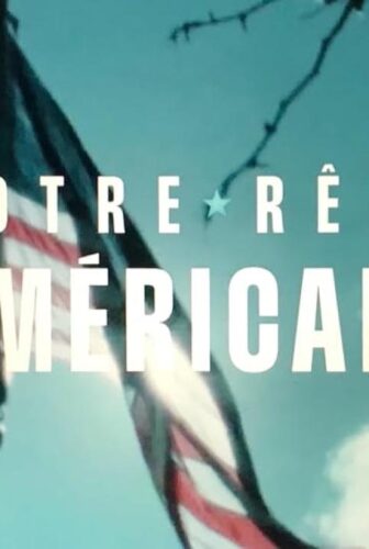 فيلم Notre rêve américain 2024 مترجم