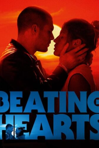 فيلم Beating Hearts 2024 مترجم