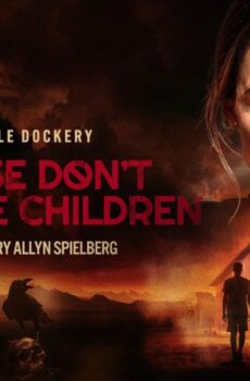 فيلم Please Don’t Feed the Children 2024 مترجم