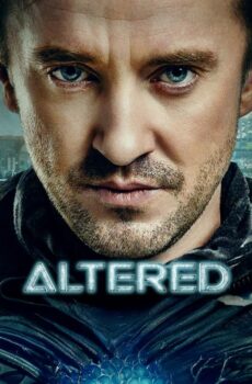 فيلم Altered 2025 مترجم